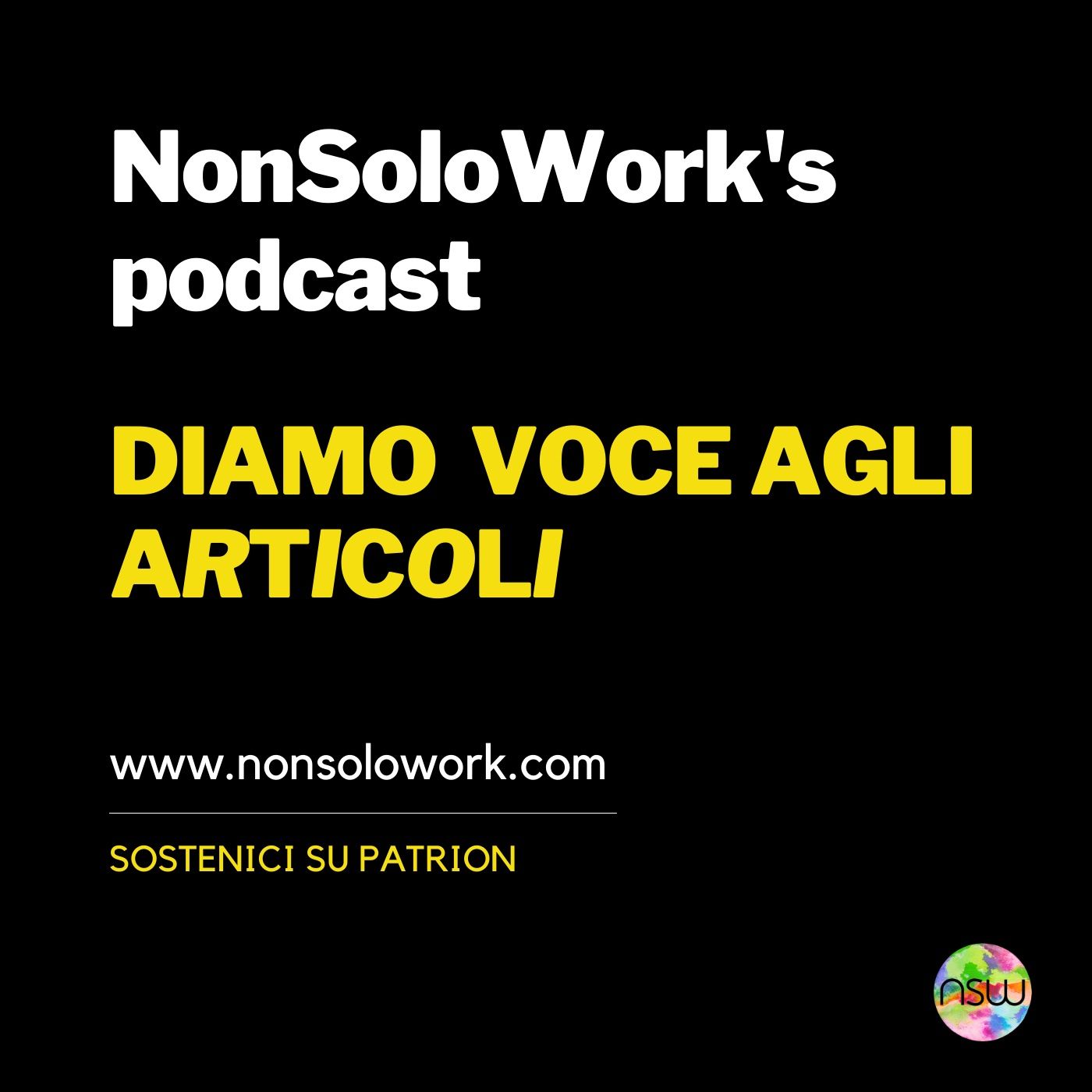 Diamo Voce agli articoli del NonSoloWork