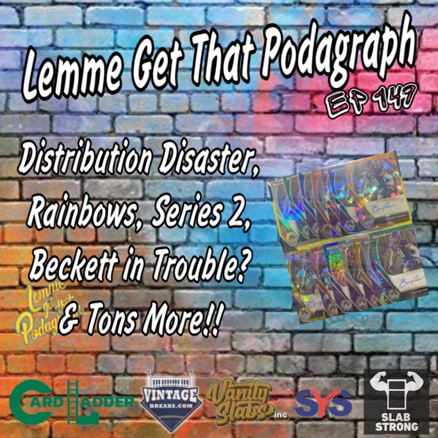 Episode 149: Rainbows, Distribution Disaster, is Beckett in Trouble?