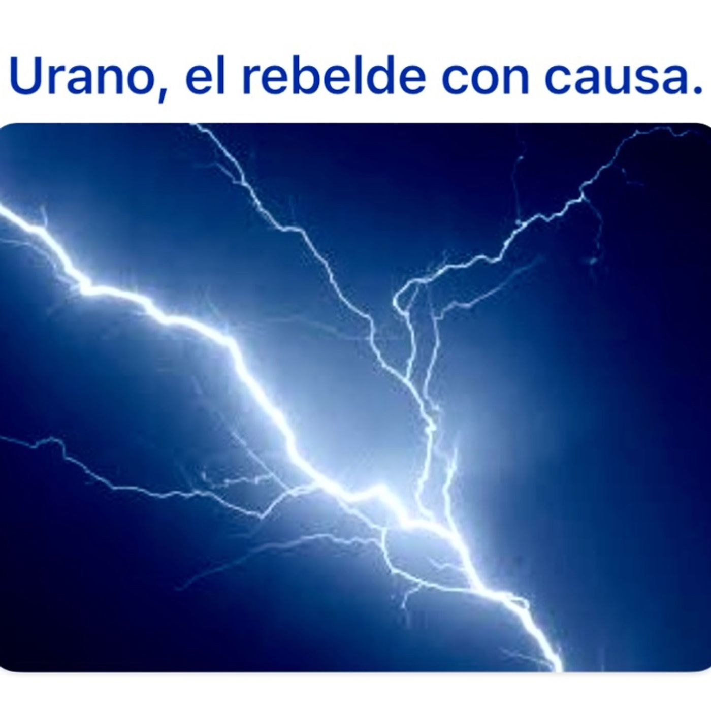 Urano, el rebelde con causa episode artwork