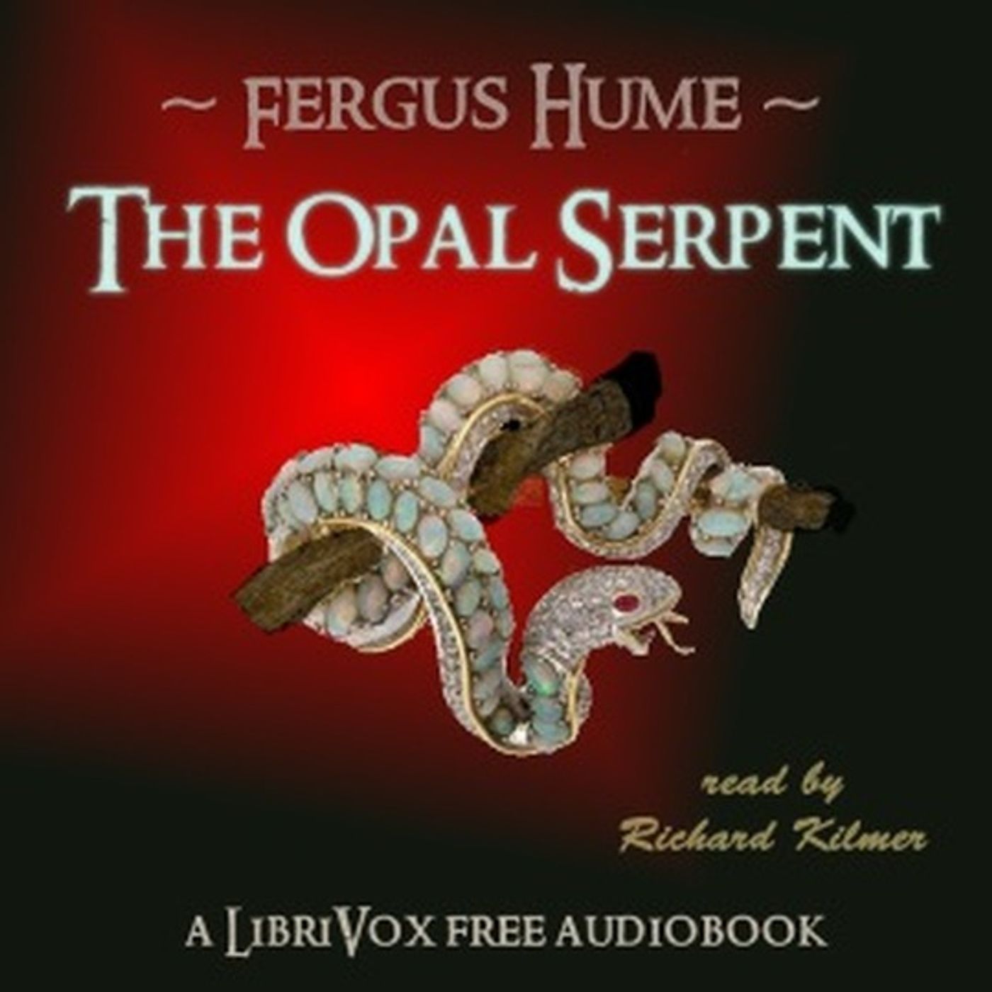 The Opal Serpent by Fergus Hume.