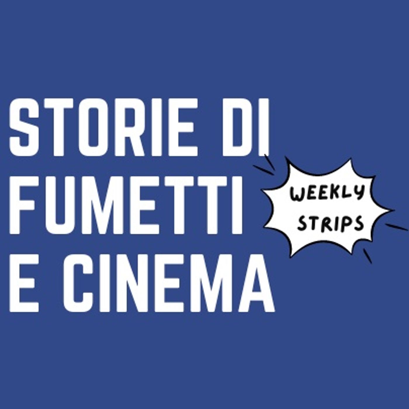 Storie di Fumetti e Cinema