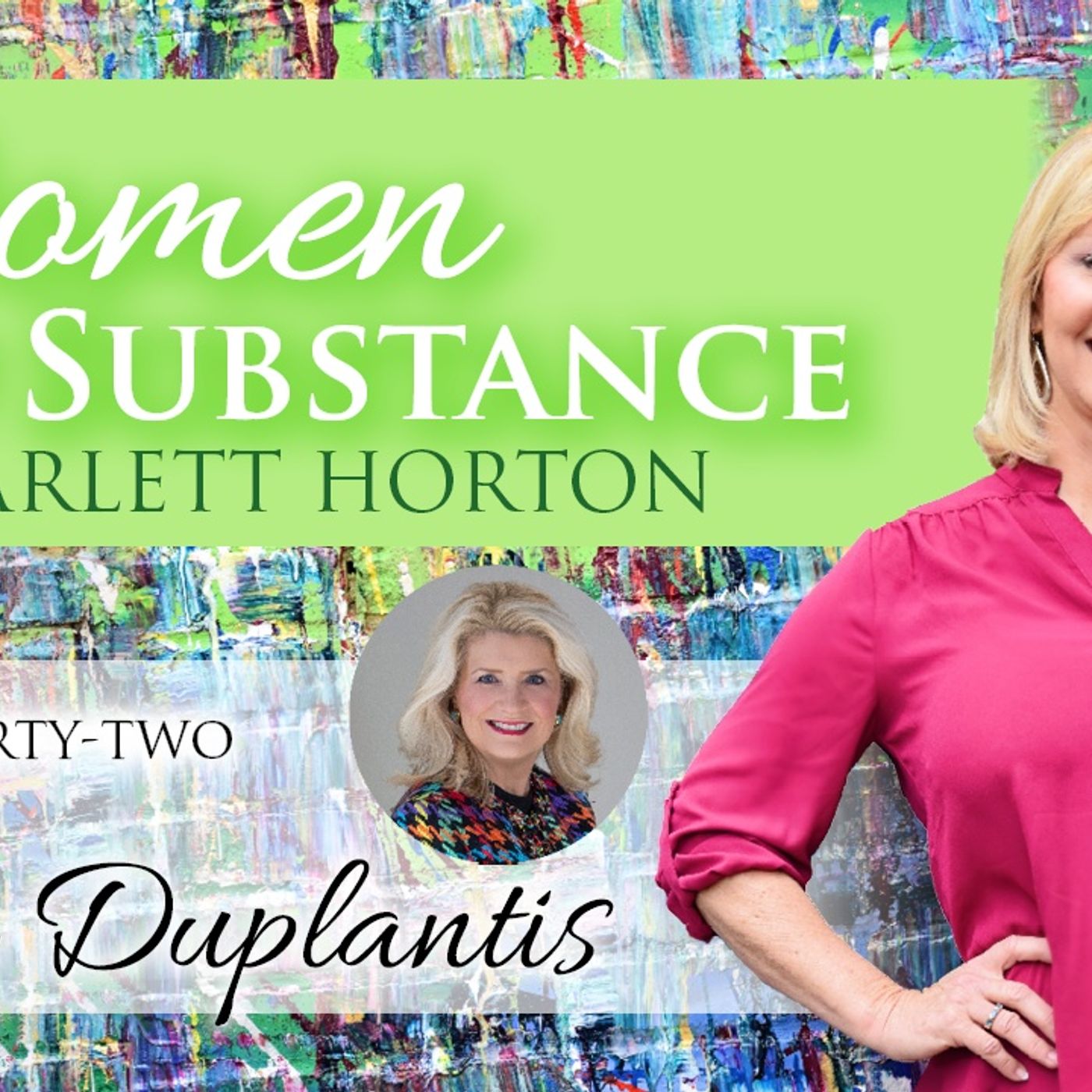 Women of Substance with Dr. Scarlett Horton