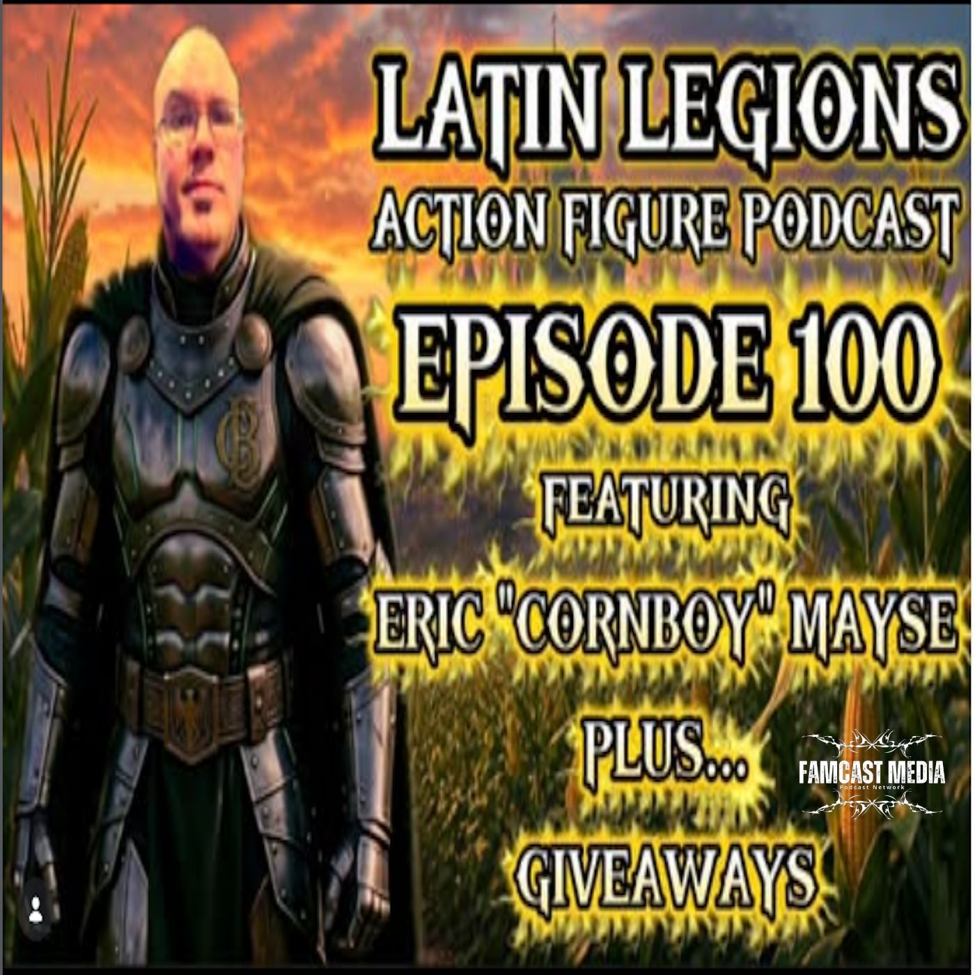 Eric "Cornboy" Mayse from Four Horsemen Studios 100th Episode episode artwork
