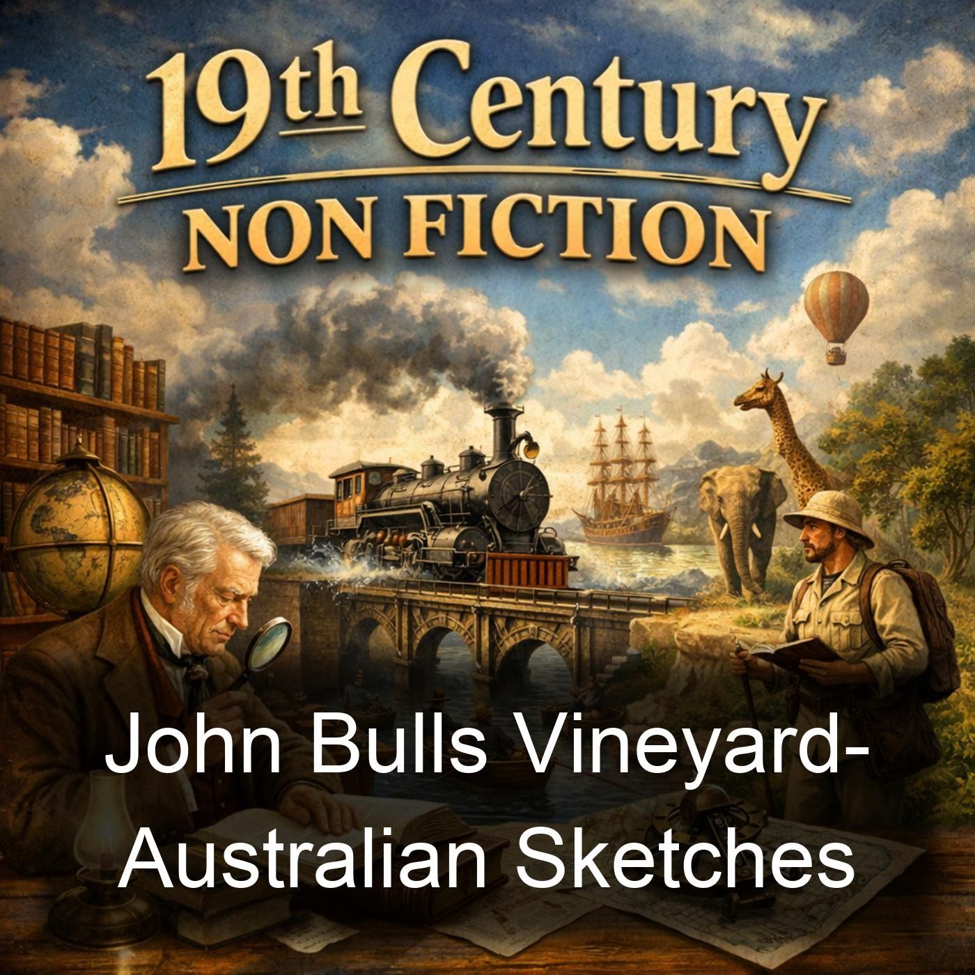 John Bulls Vineyard- Australian Sketches cover art