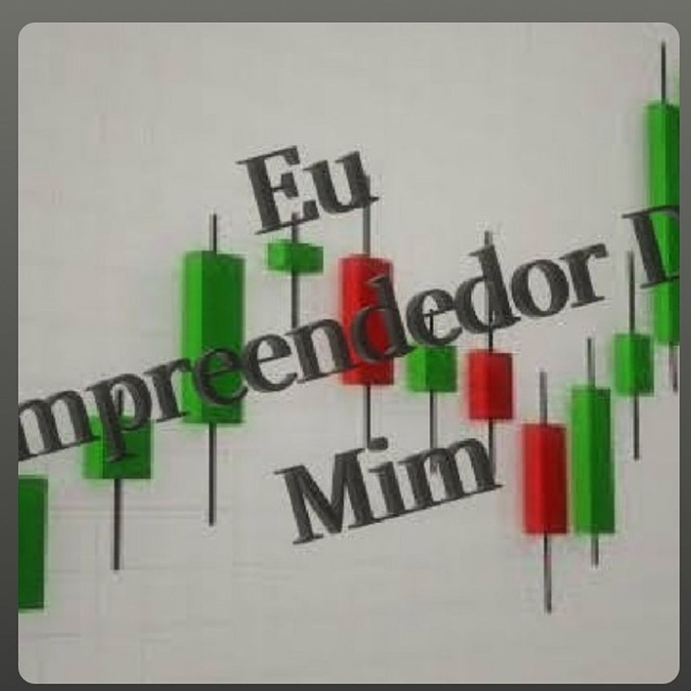 Eu, Empreendedor De Mim