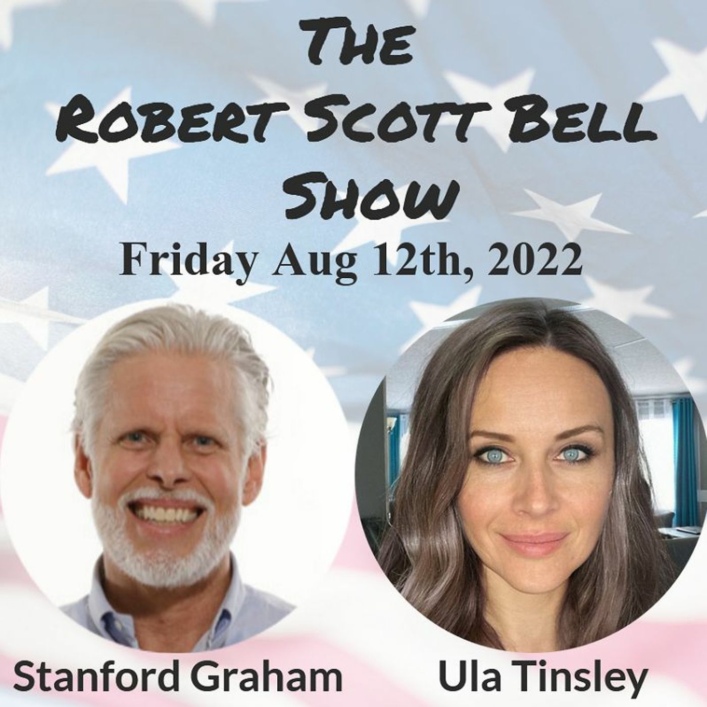 The Robert Scott Bell Show