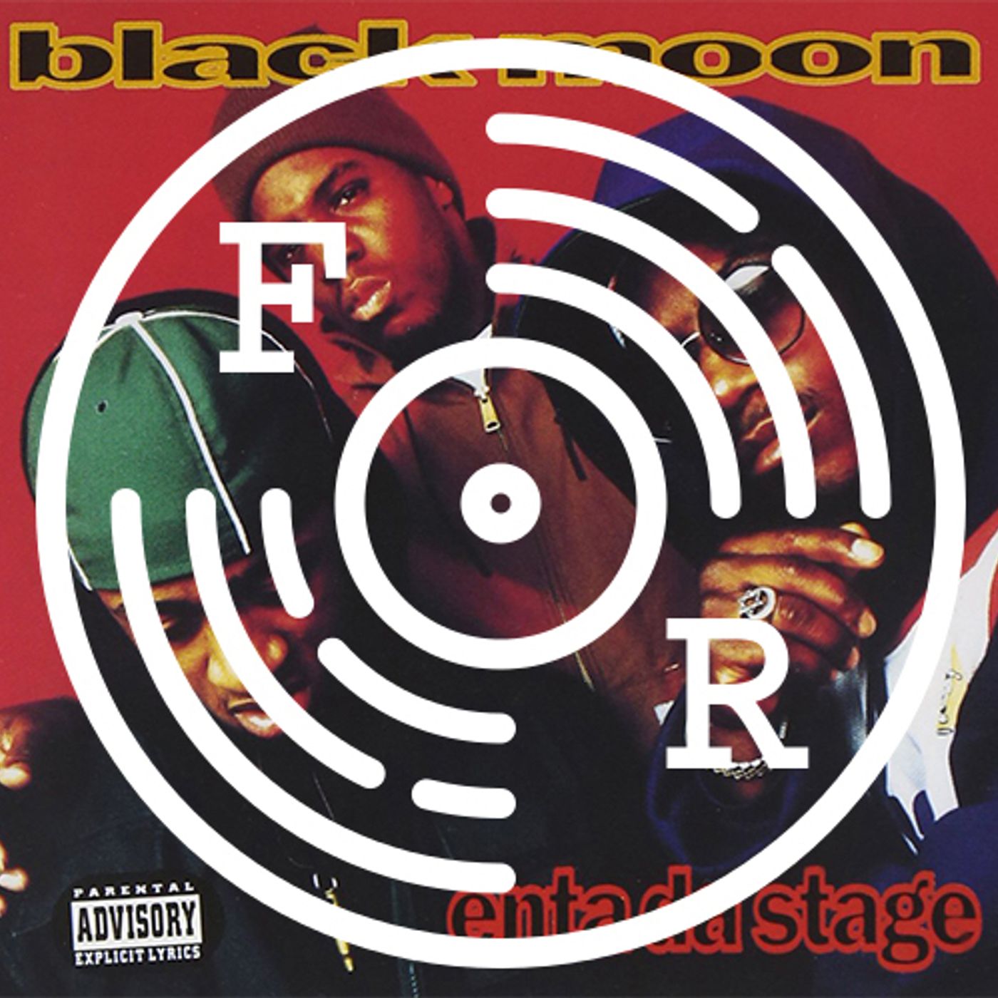 Black Moon - Enta Da Stage Black Moon - Enta Da Stage