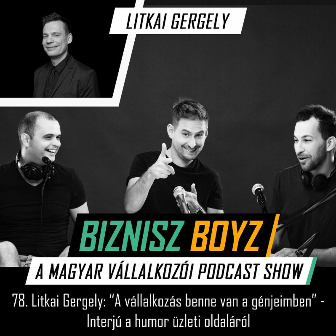 Biznisz Boyz: A magyar vállalkozói podcast show