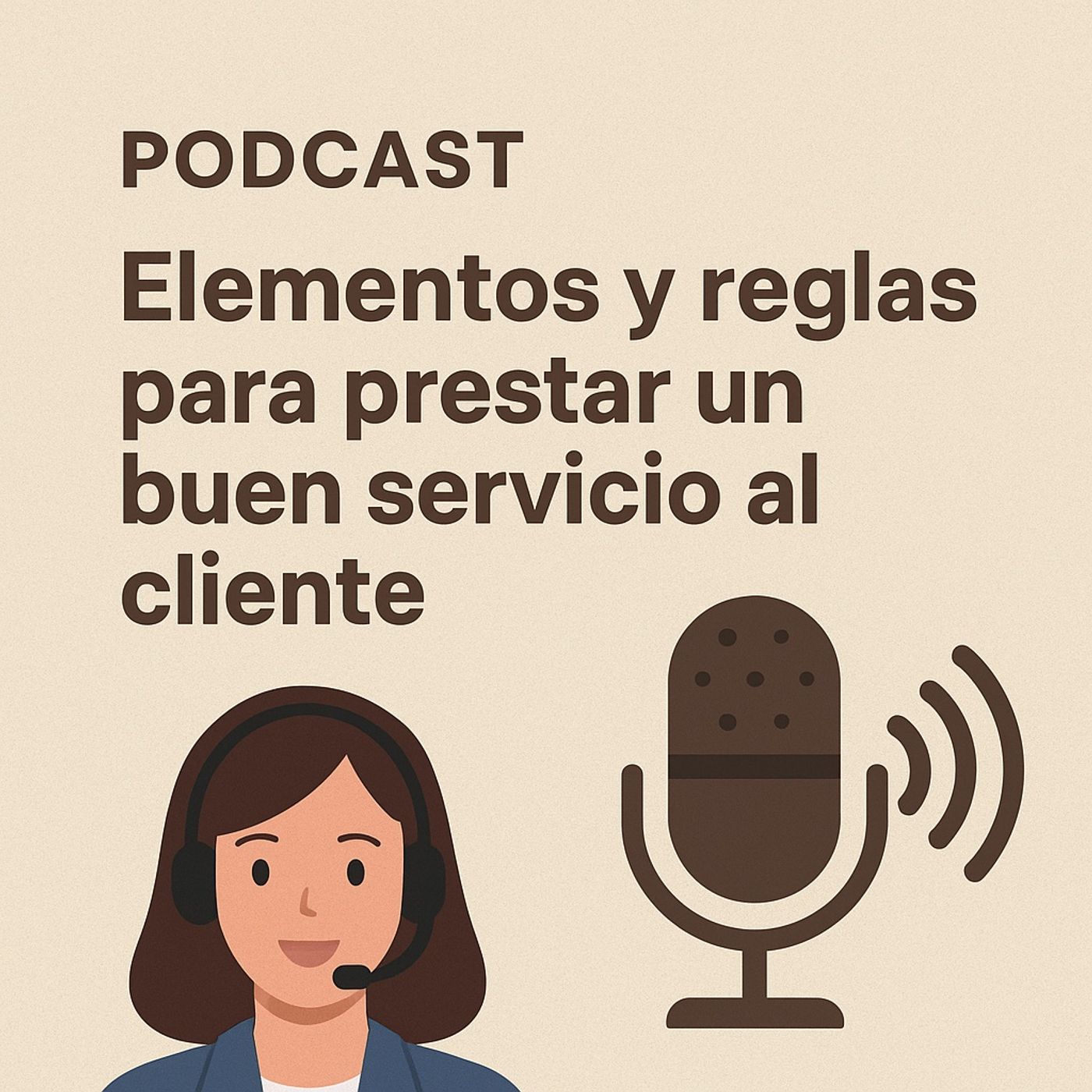 Un buen Servicio al Cliente podcast artwork