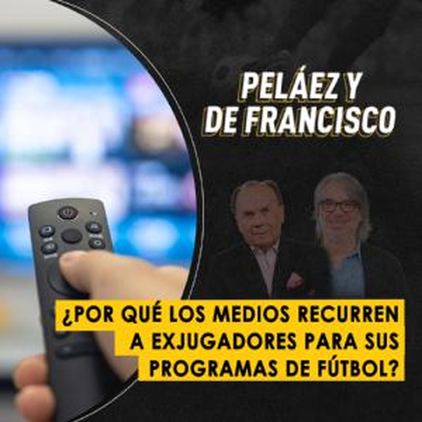 ¿Por qué los medios recurren a exjugadores para sus programas de fútbol?