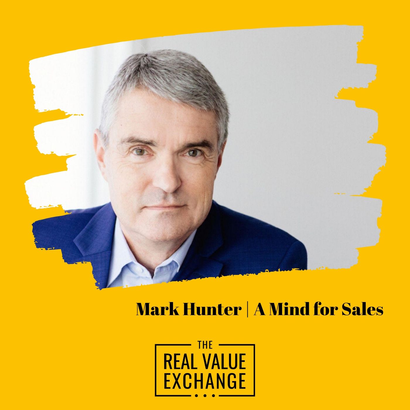 124. Mark Hunter | Daily Habits of the Top Sales Professionals for 2021