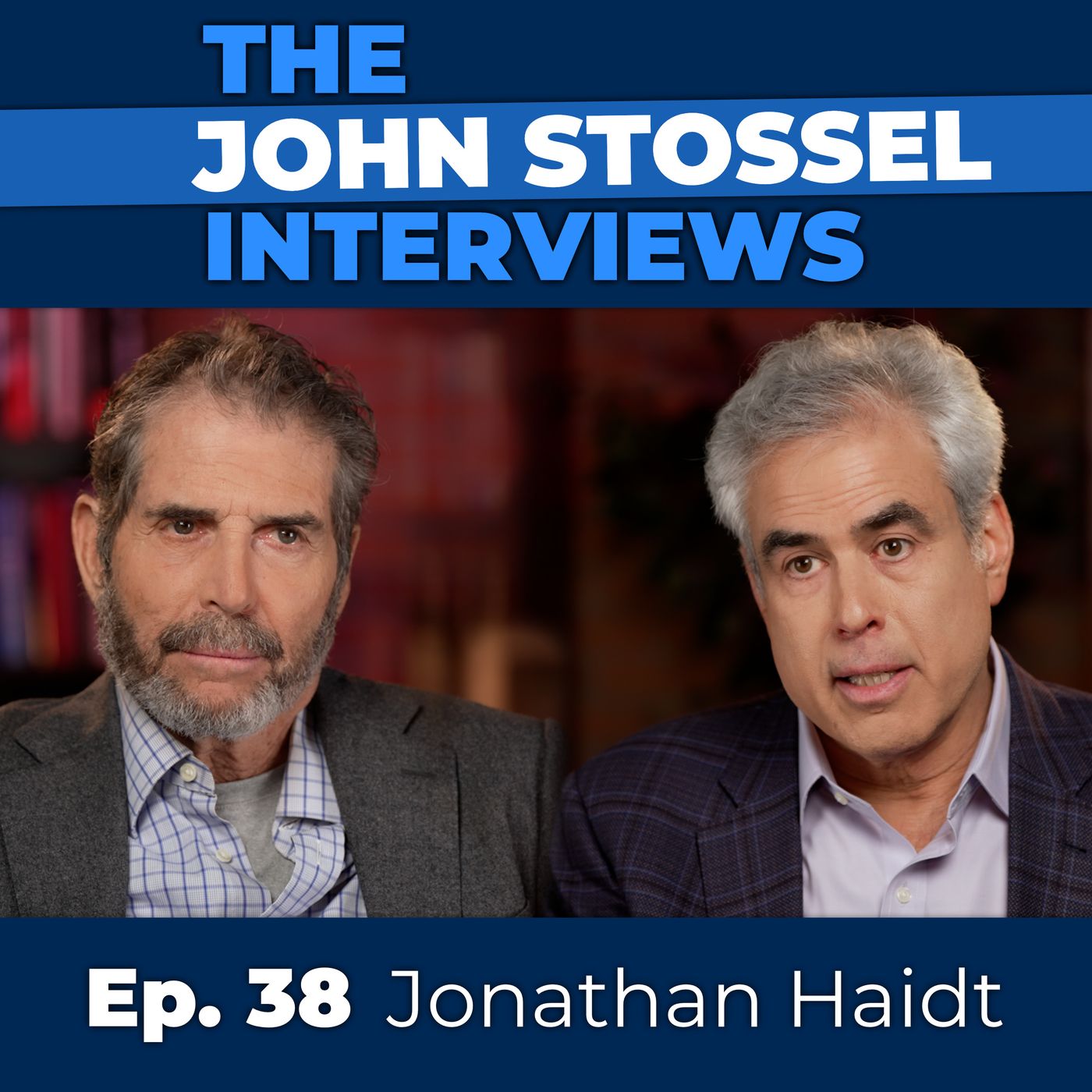 Ep 38 Jonathan Haidt: on The Anxious Generation: Childhood in Social Media Age & Fragile College Students episode artwork