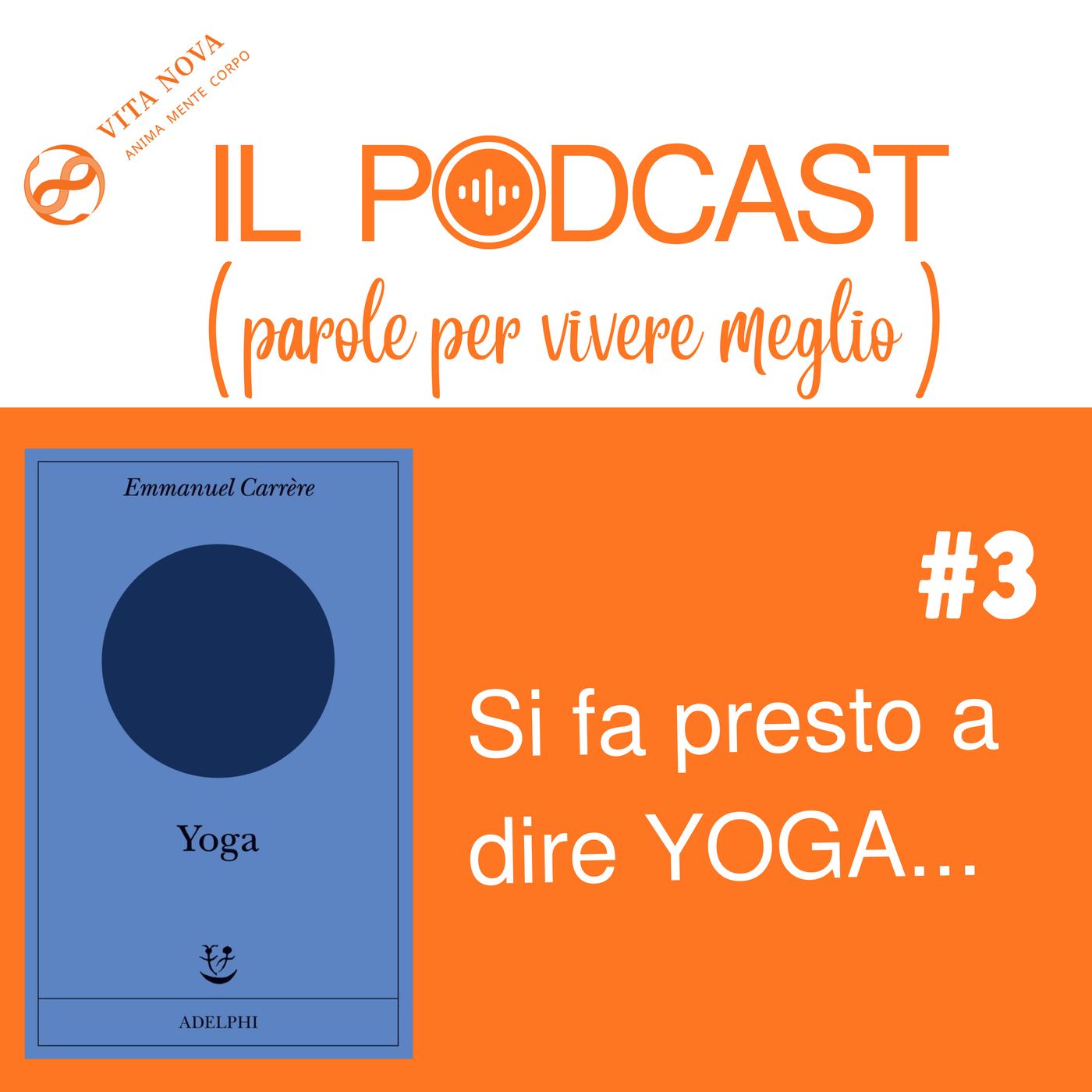 IL PODCAST (parole per vivere meglio)