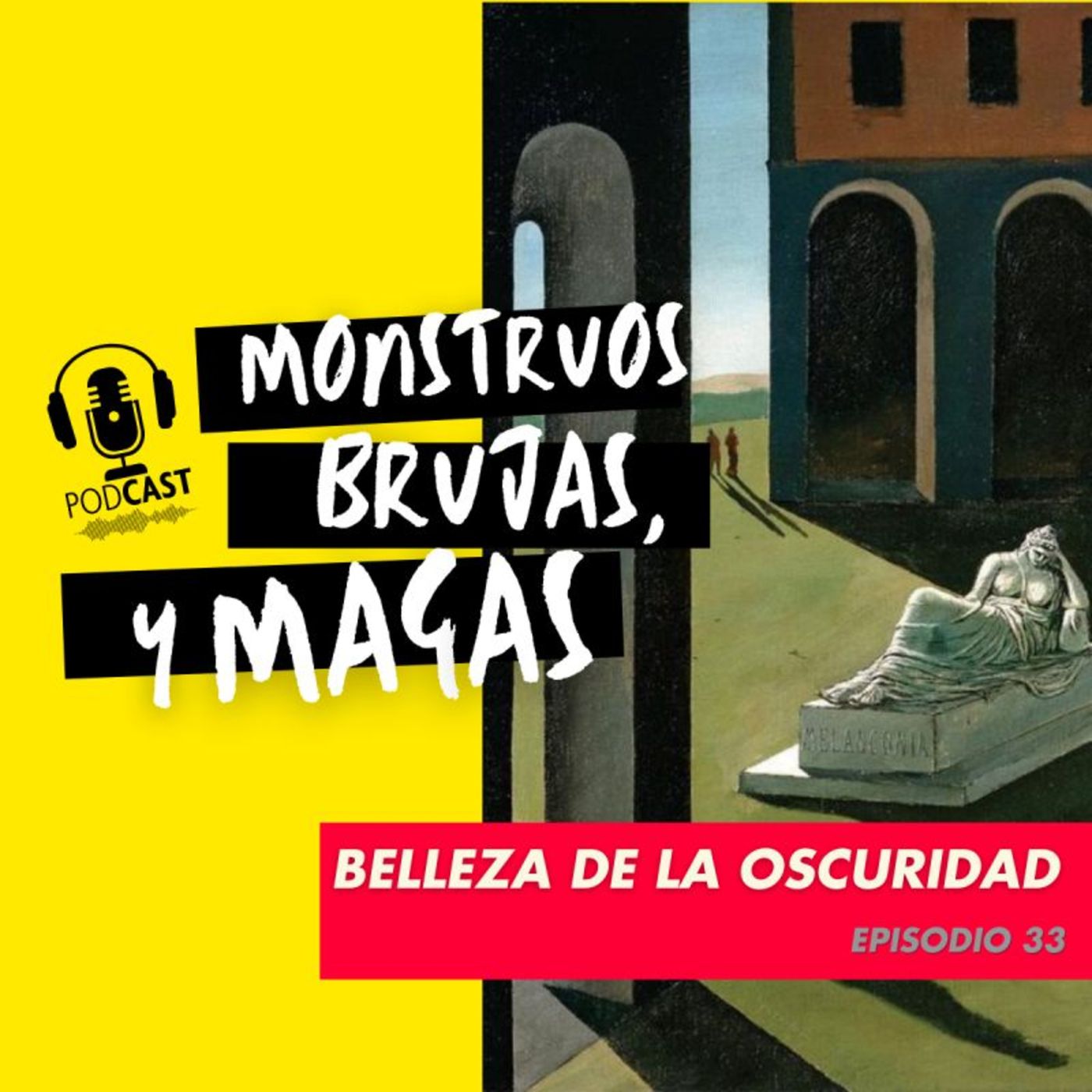 MONSTRUOS, BRUJAS Y MAGAS