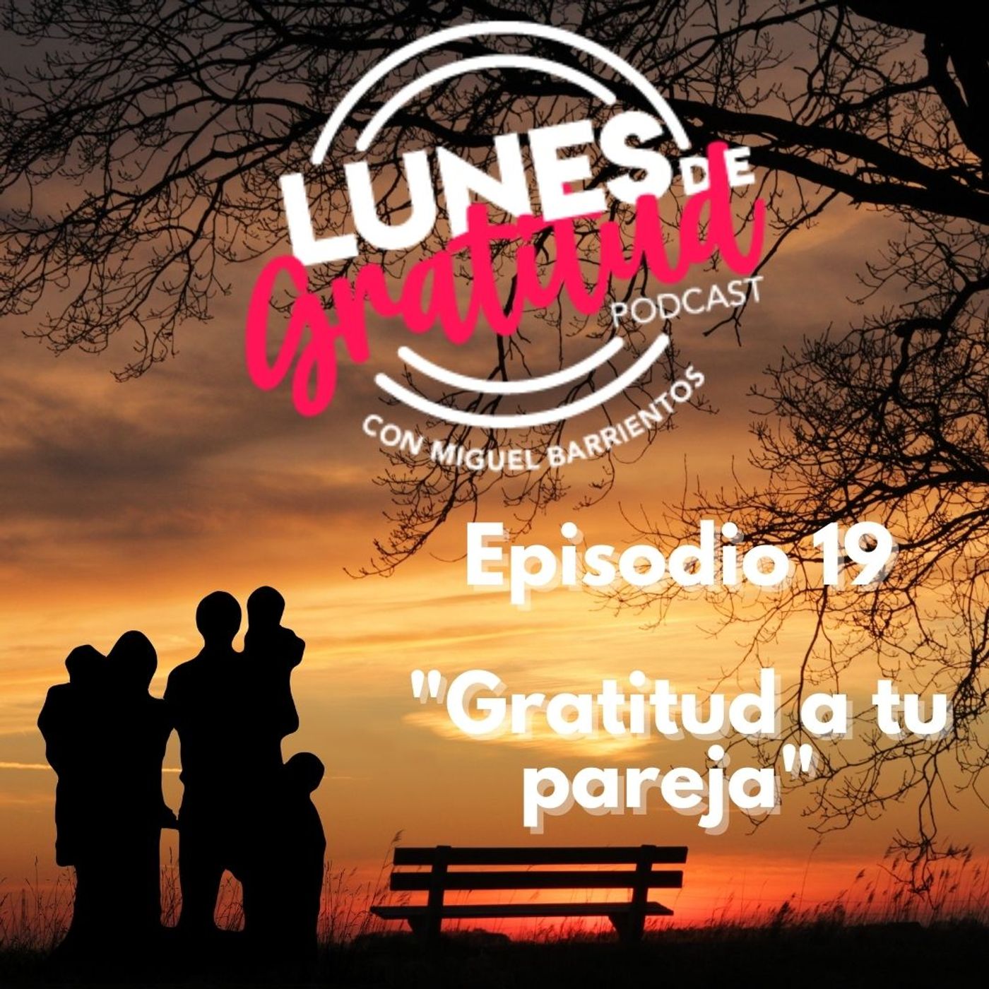 Lunes de Gratitud