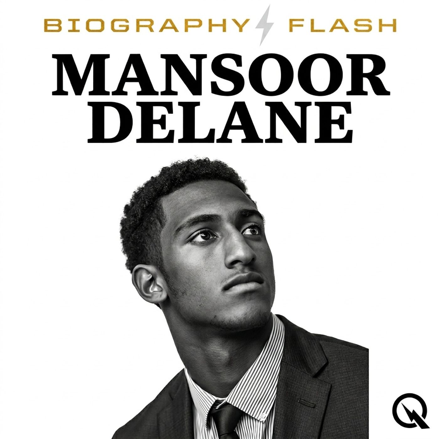 Mansoor Delane - Biography Flash