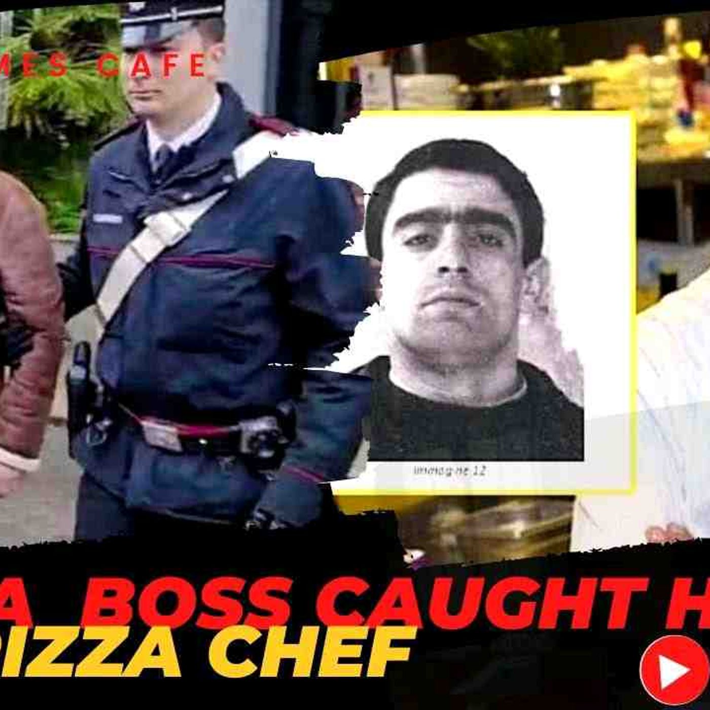 Mafia boss caught working as pizza boss after 16 years on the run episode artwork