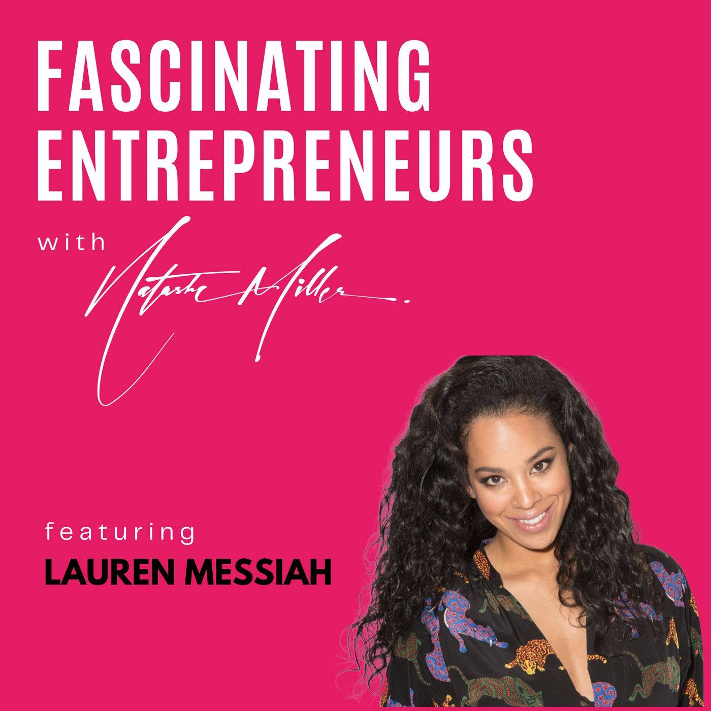 Fascinating Entrepreneurs