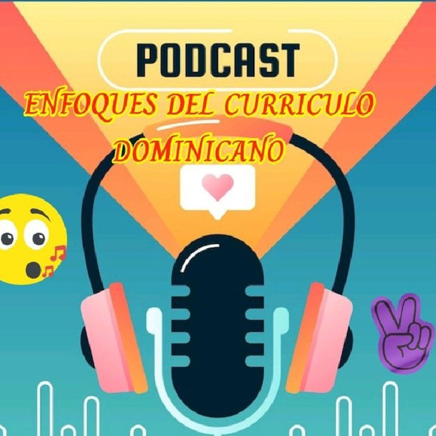 ENFOQUES DEL CURRICULO DOMINICANO podcast artwork
