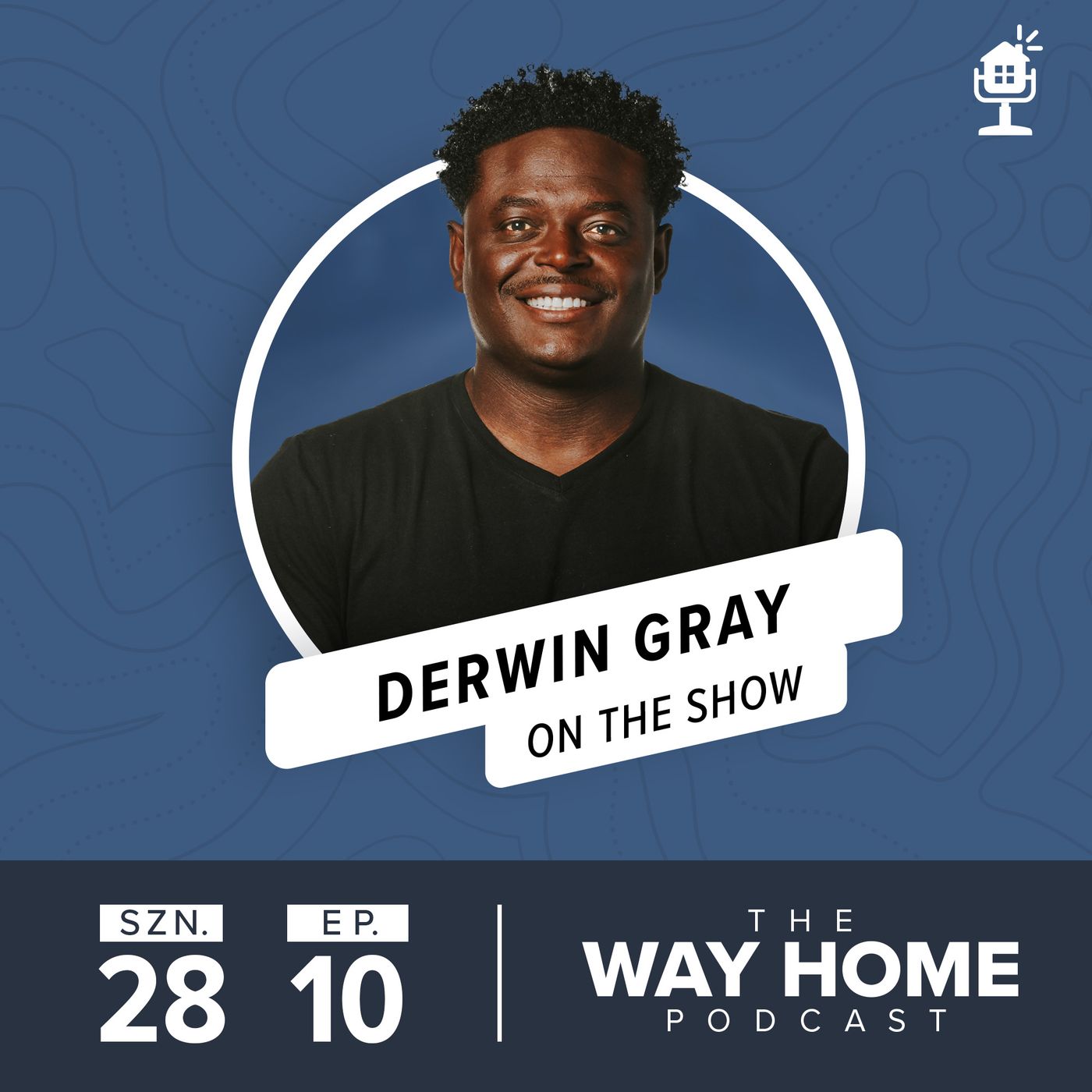 The Way Home with Dan Darling