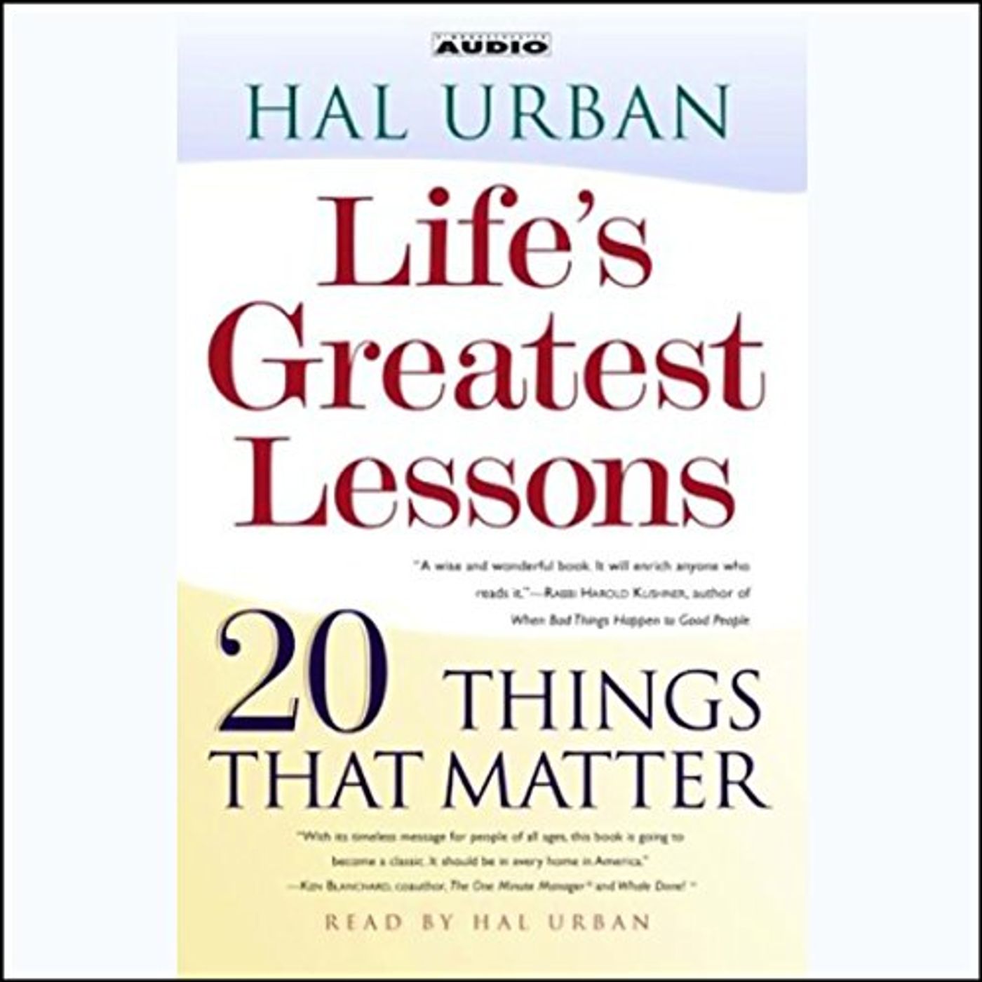 Life's Greatest Lessons Audiobook by Hal Urban
