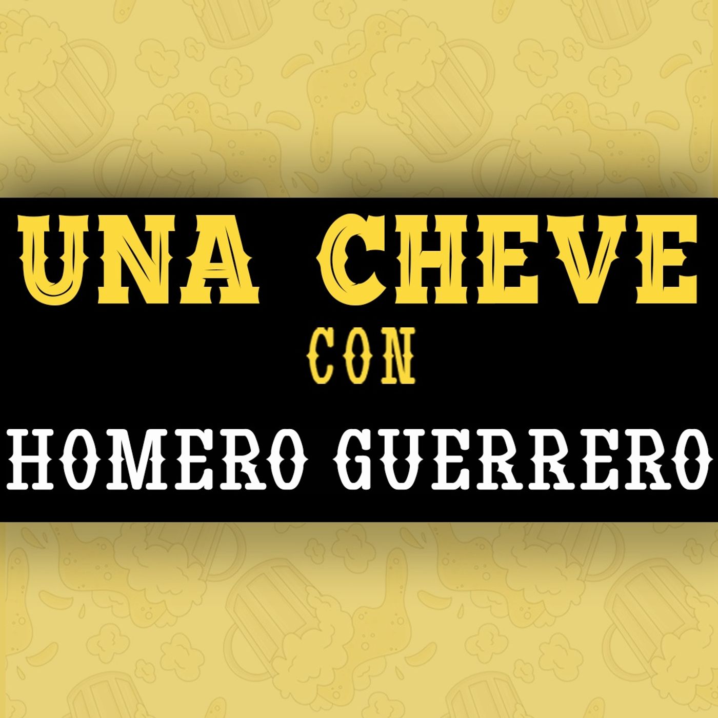 Portada de Una Cheve Con