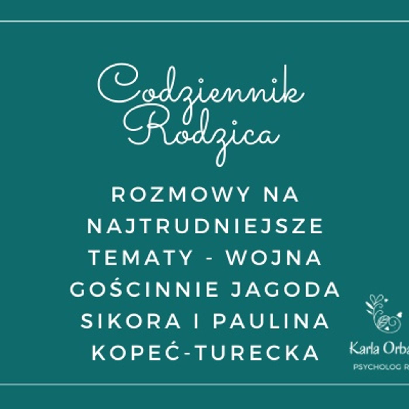 Codziennik Rodzica - Karla Orban PsychologRB