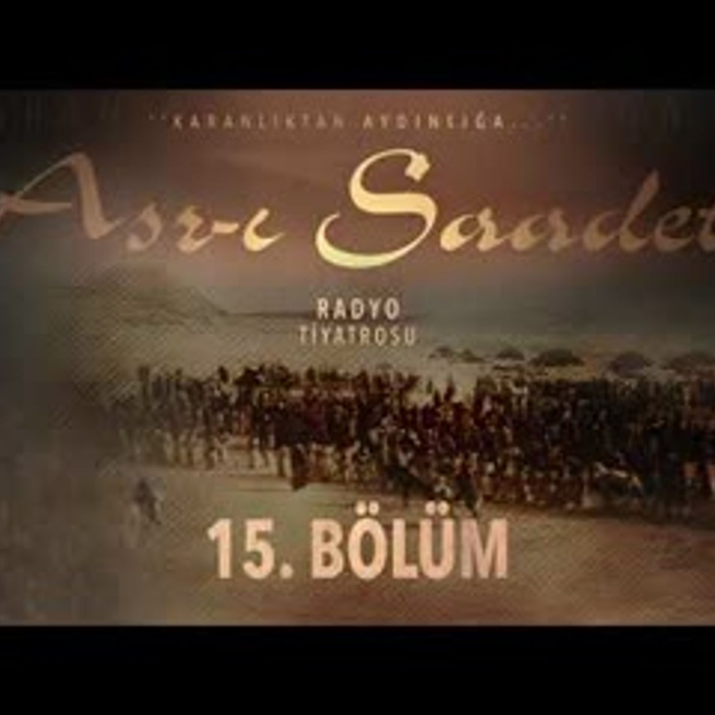 15. Bölüm   Asr-ı Saadet Radyo Tiyatrosu - Habeşistan Hicreti
