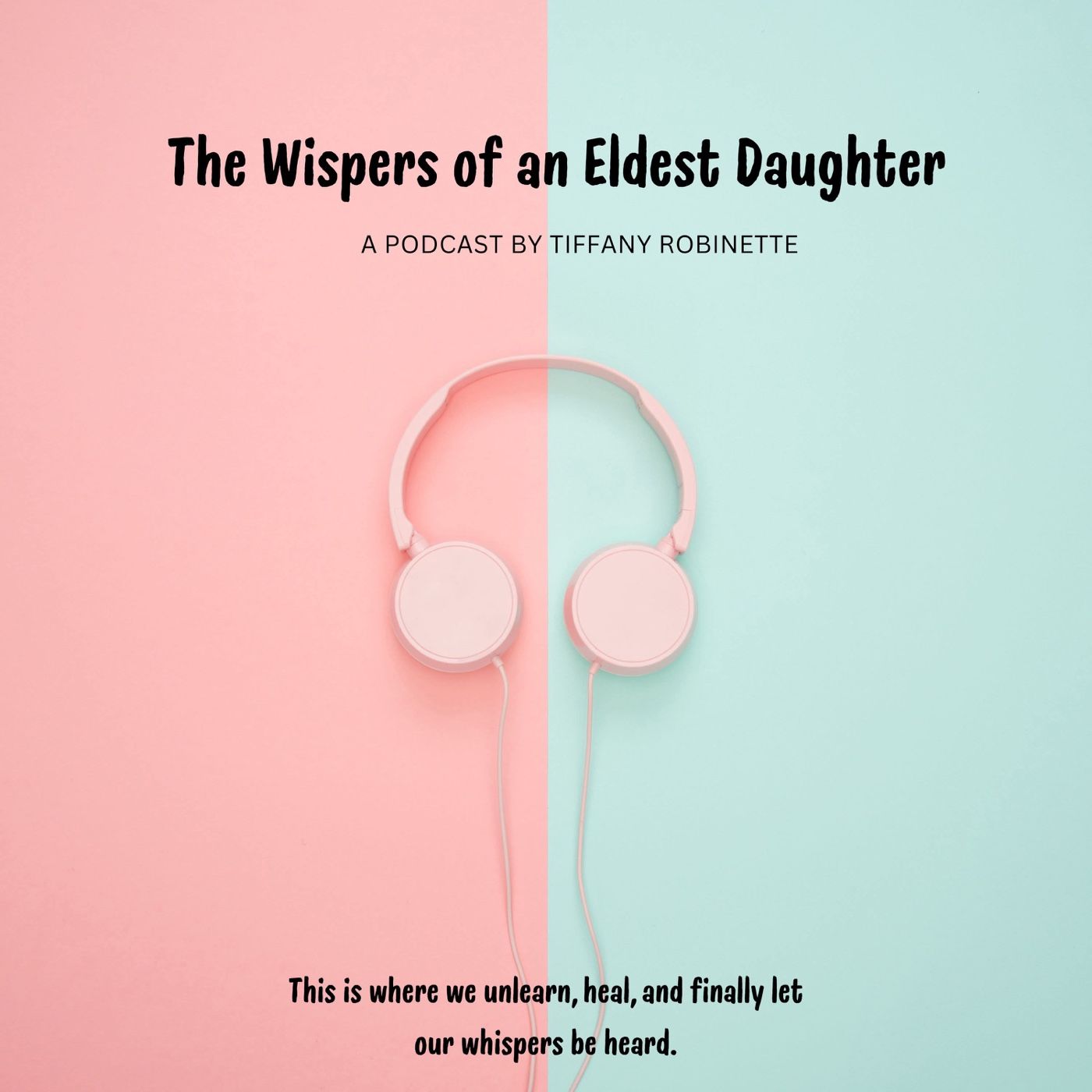 “The Whispers of an Eldest Daughter.”