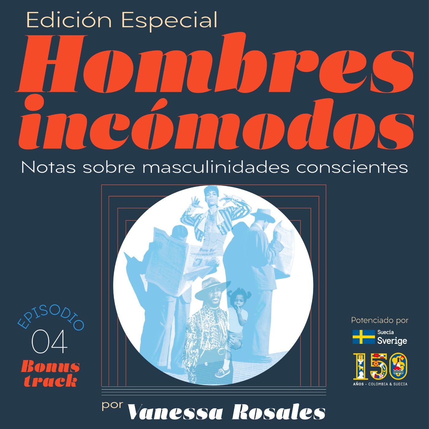 Mujer Incómoda con Vanessa Rosales