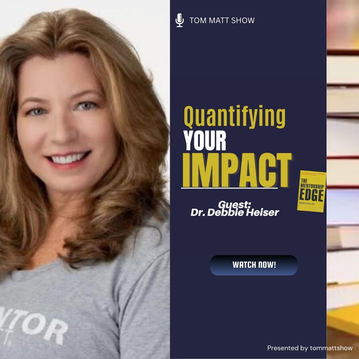 Season 15 Kickoff! Quantifying Your Impact with Guest Dr. Debbie Heiser episode artwork