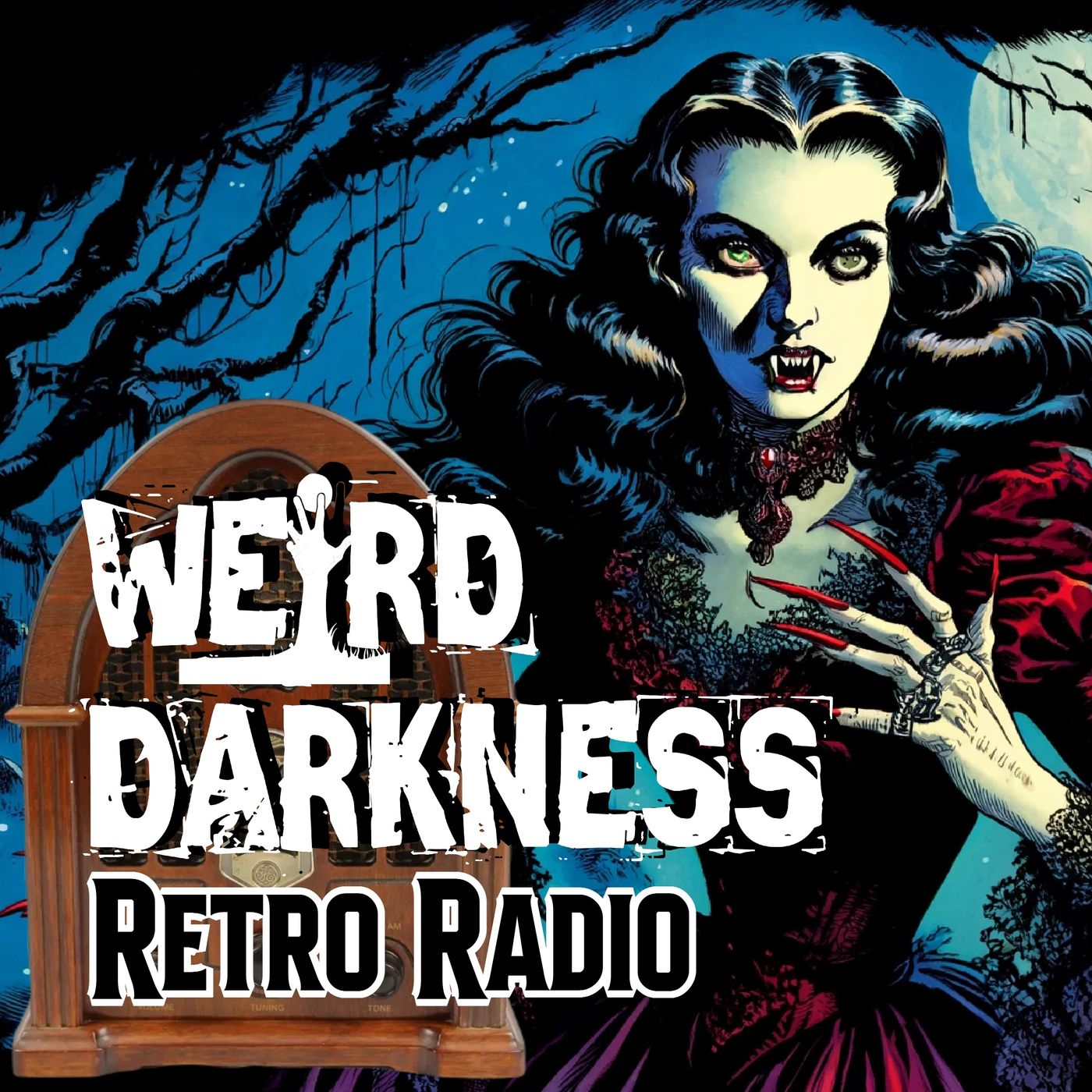 BEFORE DRACULA There Was The Vampire, CARMILLA!: and More #RetroRadio Stories! EP0293 #WeirdDarkness - podcast episode cover