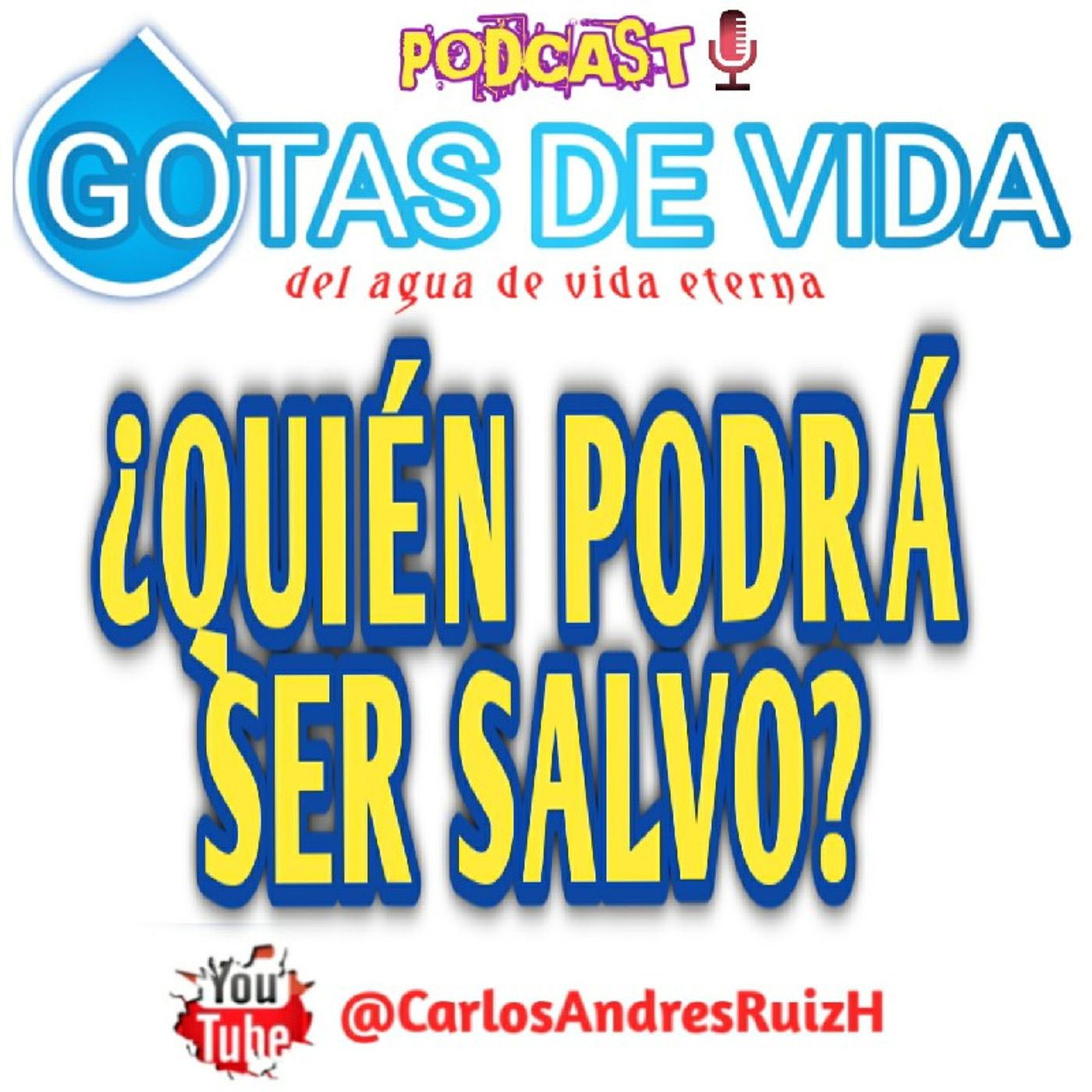 💧GOTAS DE VIDA Podcast