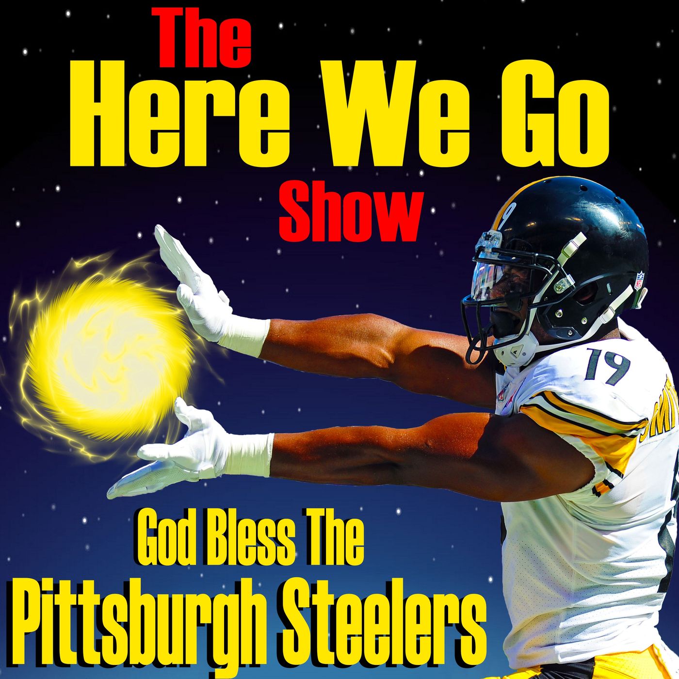 Here We Go Show | Pittsburgh Steelers