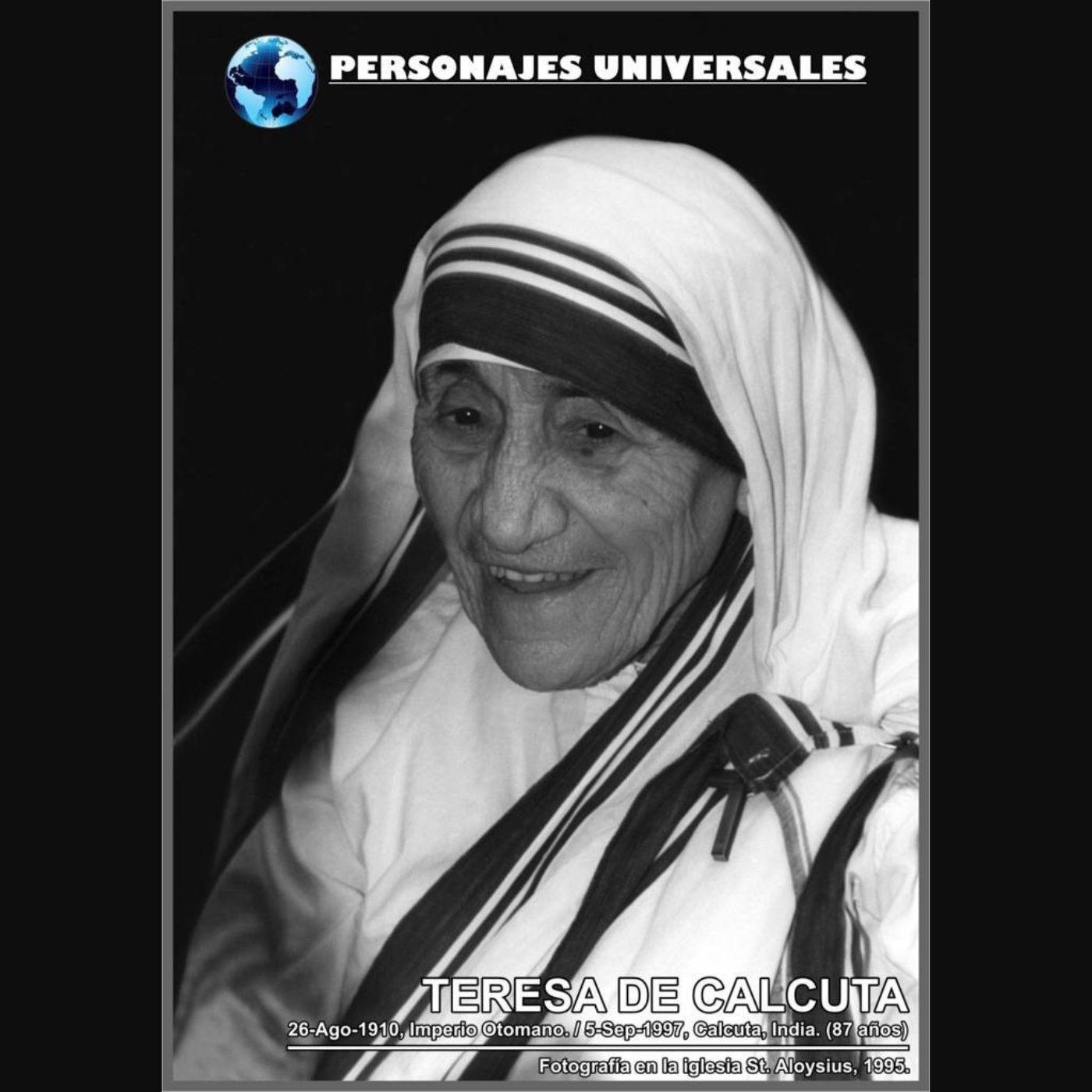 Madre Teresa de Calcuta Biografía 99 de Personajes Universales por Carlos Laya episode artwork