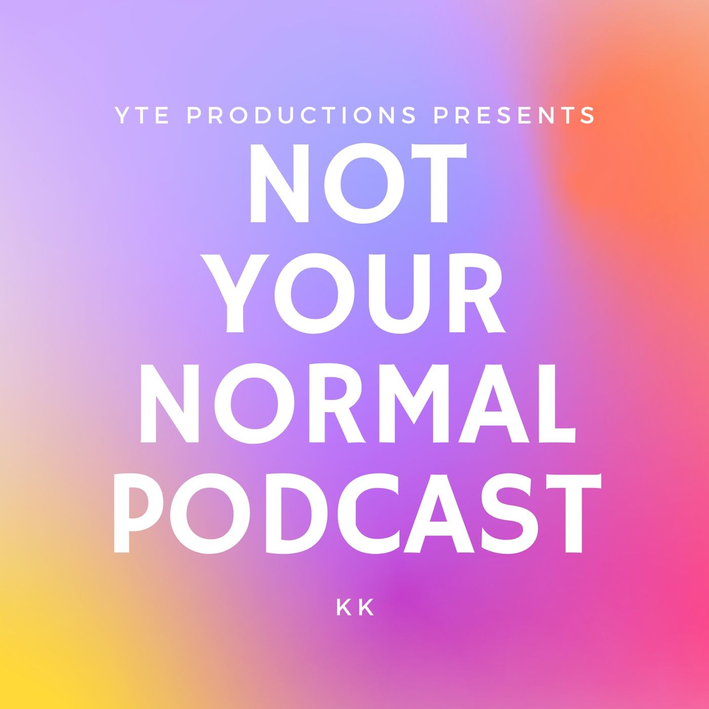 Not Your Normal Podcast Introduction