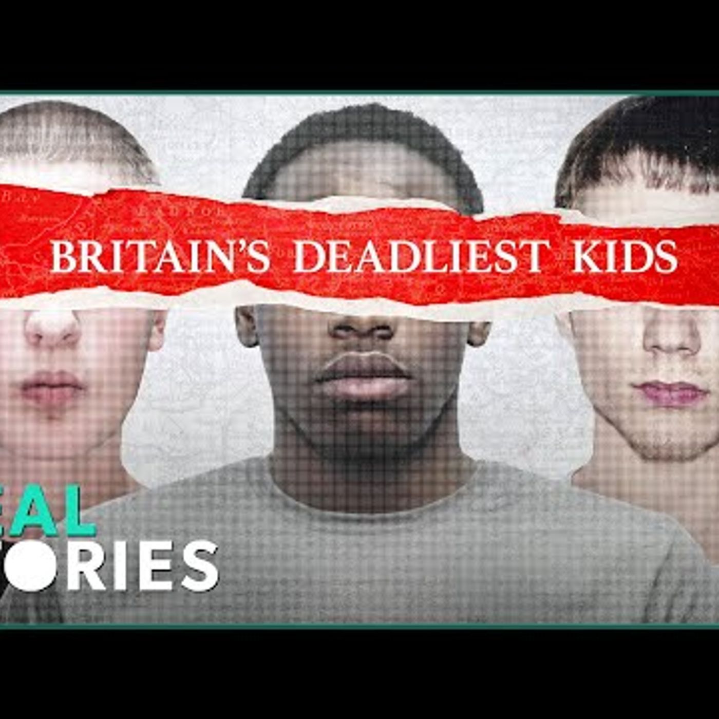 045. Britain’s DEADLIEST Kids  Real Stories True Crime Marathon