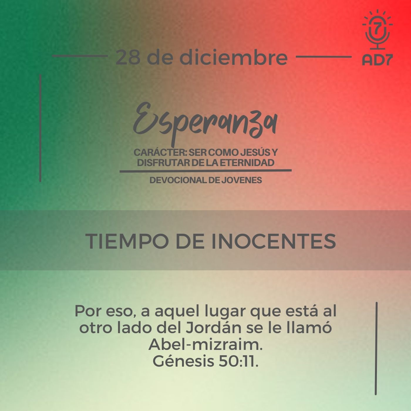 Tiempo de inocentes | Devocional de Jóvenes | 28 de diciembre 2023
