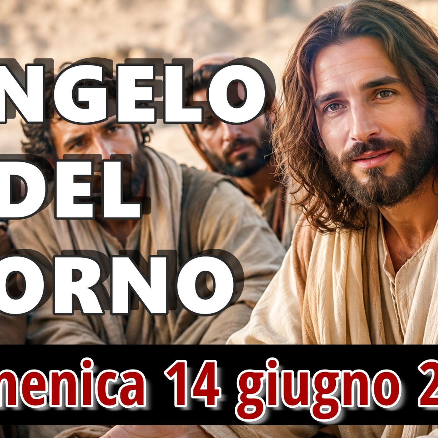 VANGELO DEL GIORNO DOMENICA 14 GIUGNO 2026 ❤️ Guarite gli infermi, risuscitate i morti episode artwork