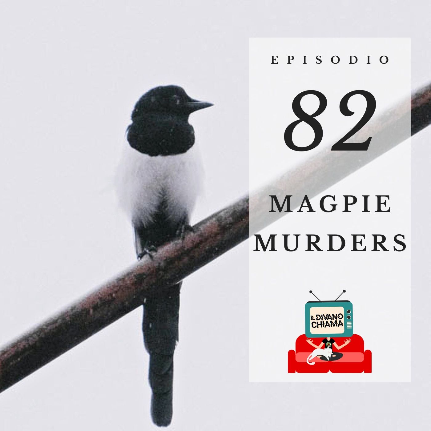 Puntata 82 - Magpie Murders episode artwork