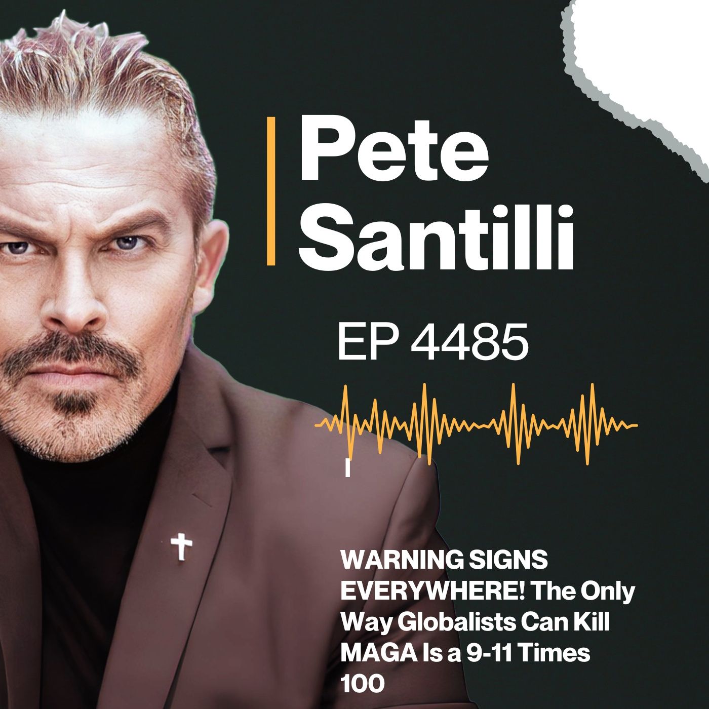 WARNING SIGNS EVERYWHERE! The Only Way Globalists Can Kill MAGA Is a 9-11 Times 100 [EP 4485-8AM-HR 2] episode artwork