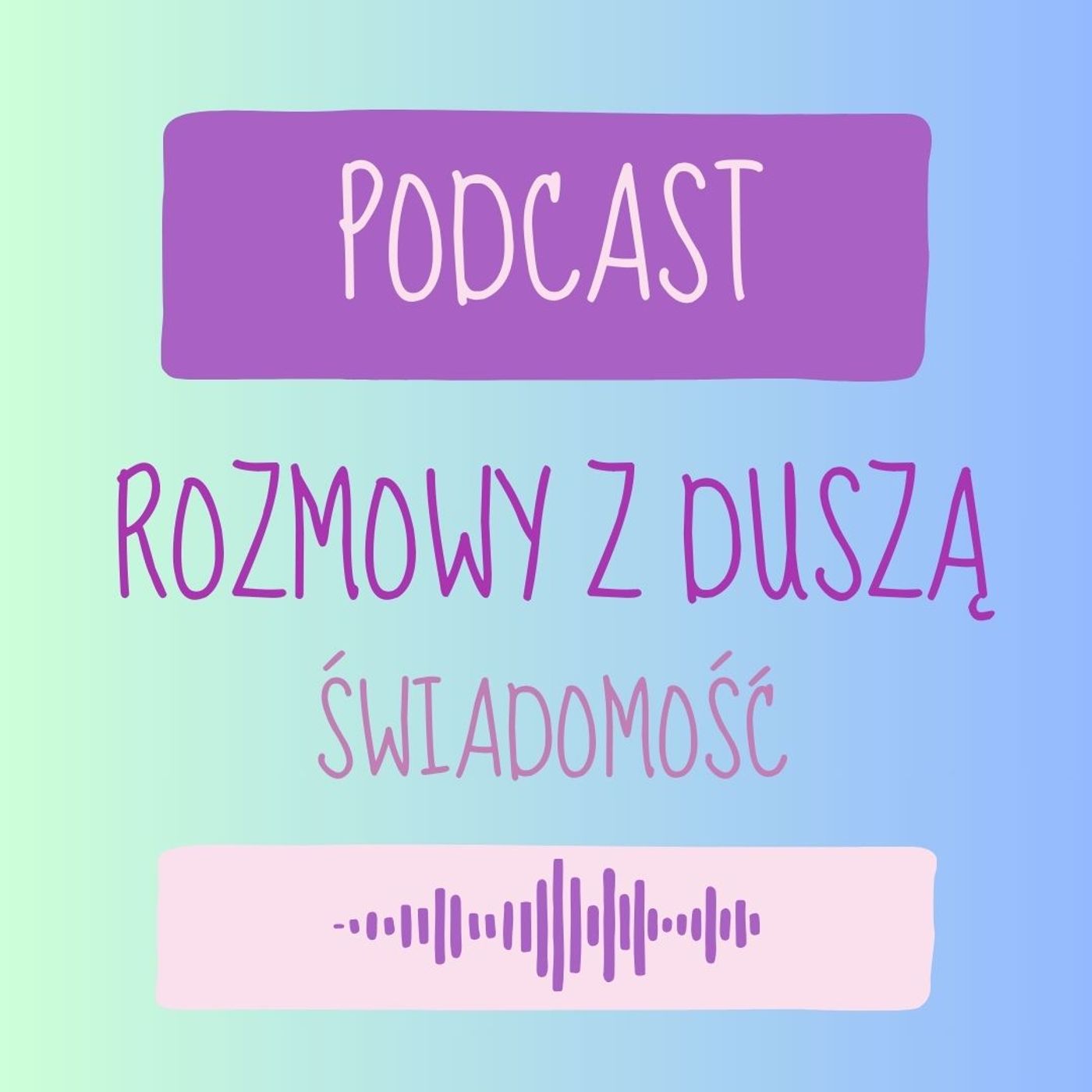Rozmowy z Duszą