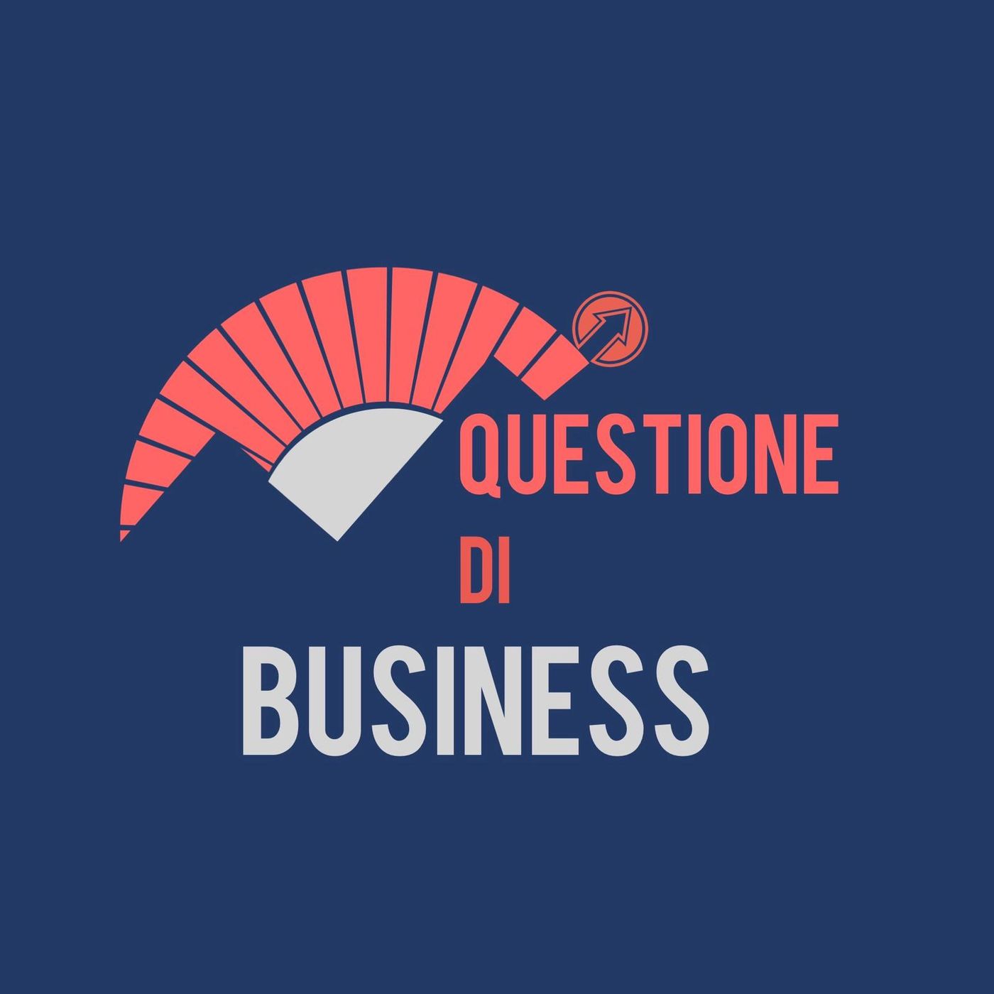 Questione di business - Il Podcast