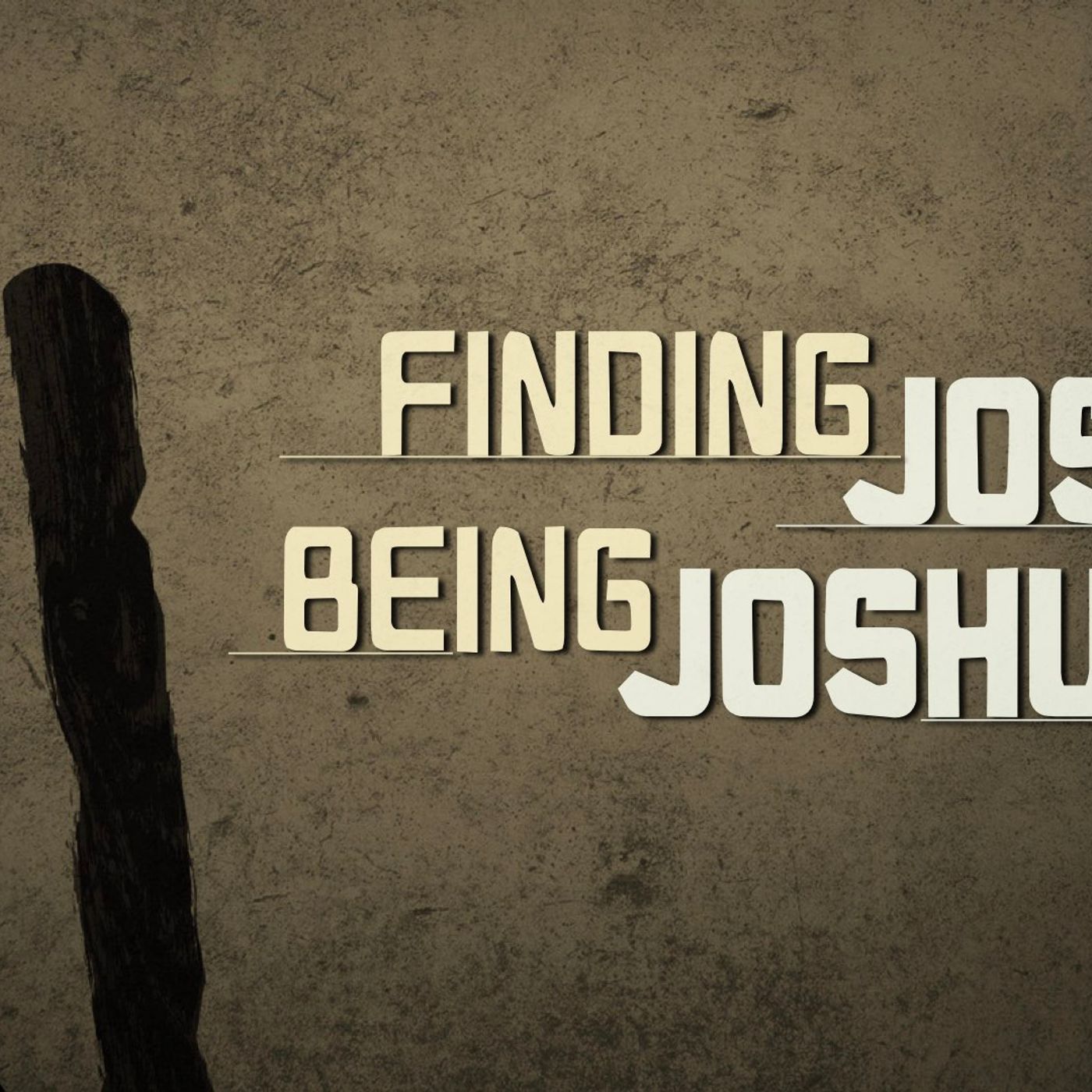 Finding Joshua, Being Joshua episode artwork