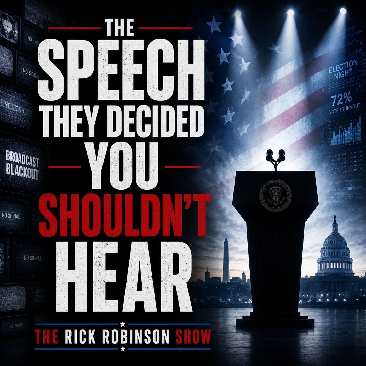 TRRS 07-17-26 The Speech They Decided You Shouldn’t Hear episode artwork