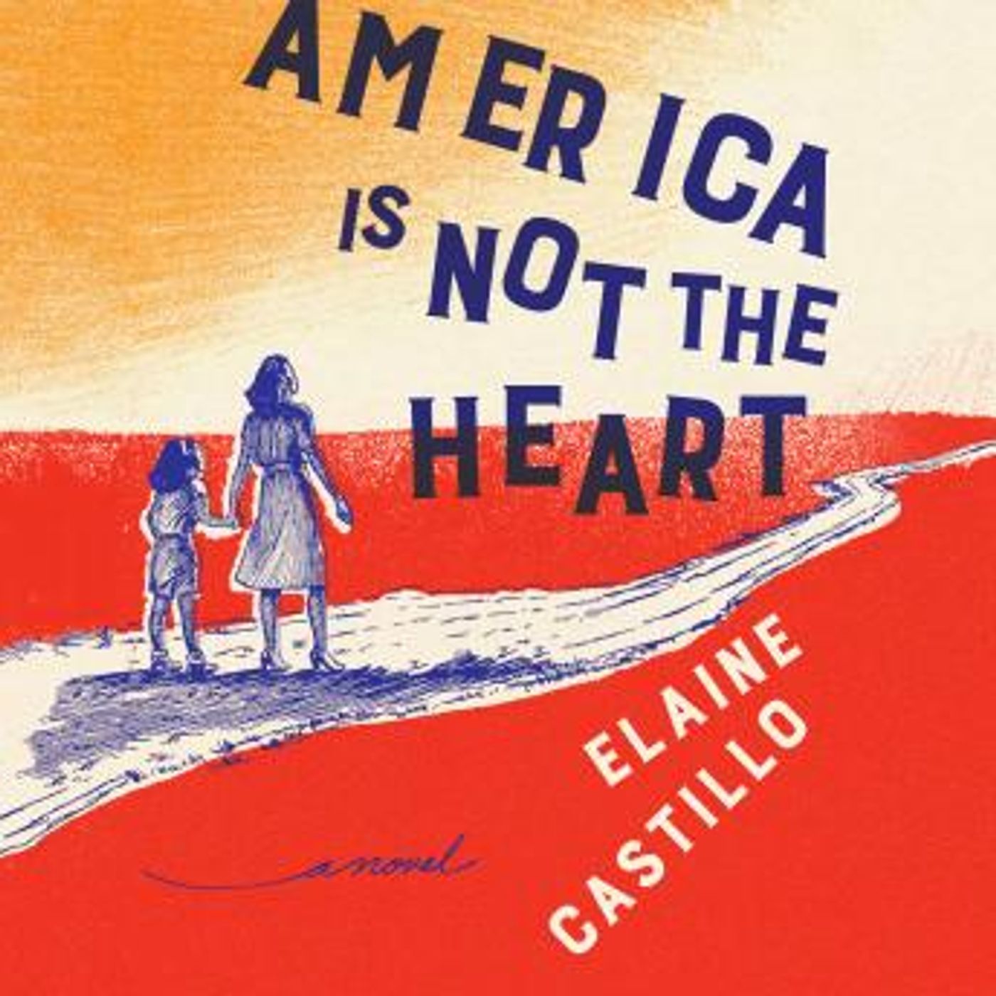 America Is Not the Heart: A Novel by Elaine Castillo episode artwork