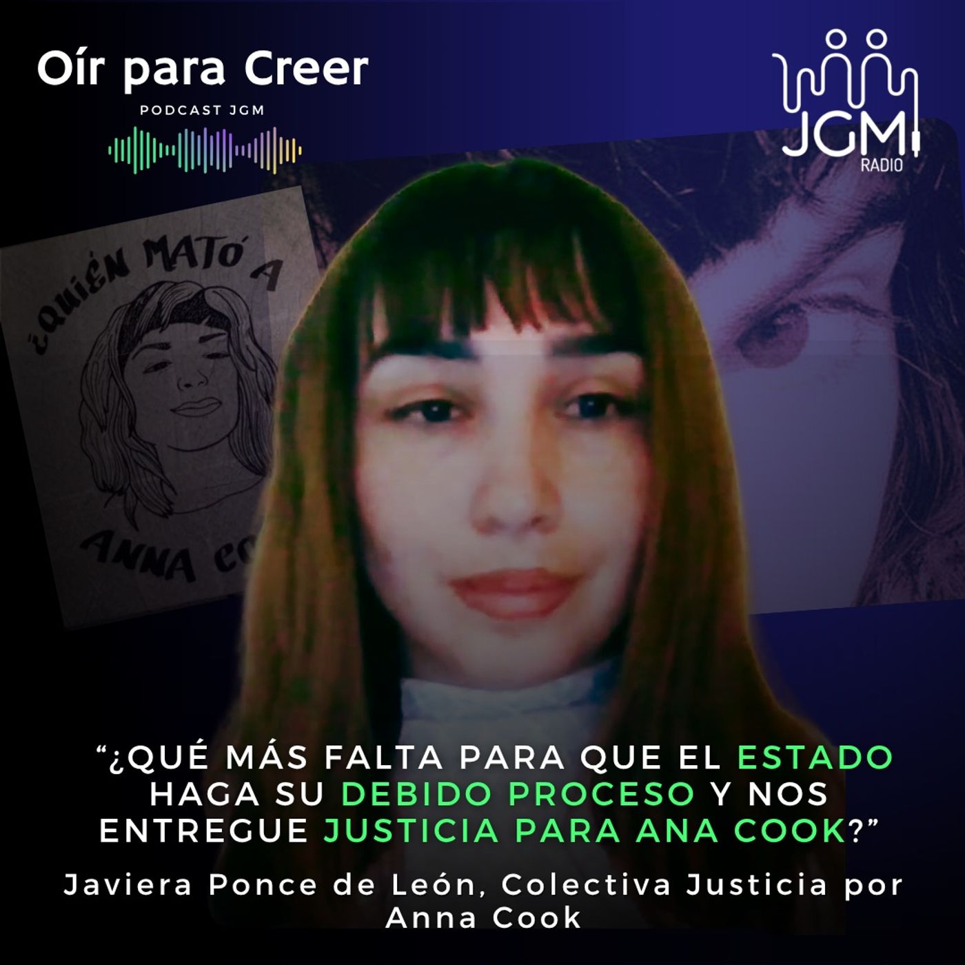 Javiera Ponce de León: "¿Qué más falta para que el Estado haga su debido proceso y nos entregue justicia para Ana Cook?" episode artwork