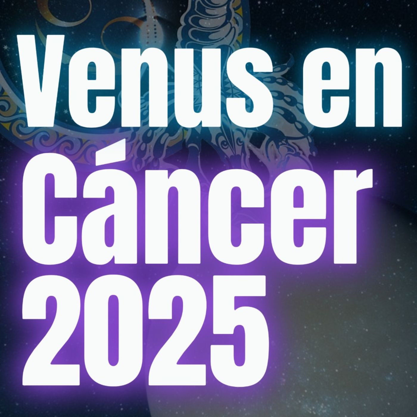 Venus en Cáncer 2025: Un Viaje a tus Raíces y Autenticidad ♋ episode artwork