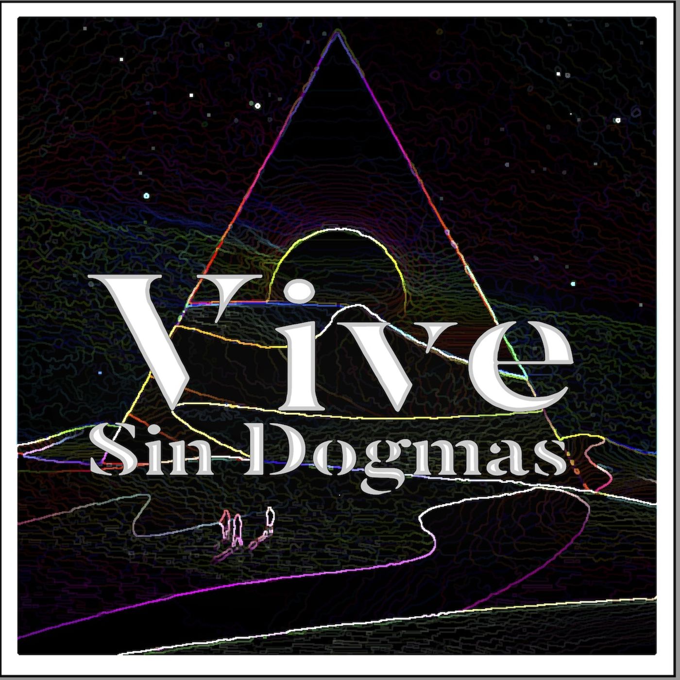 Vive Sin Dogmas