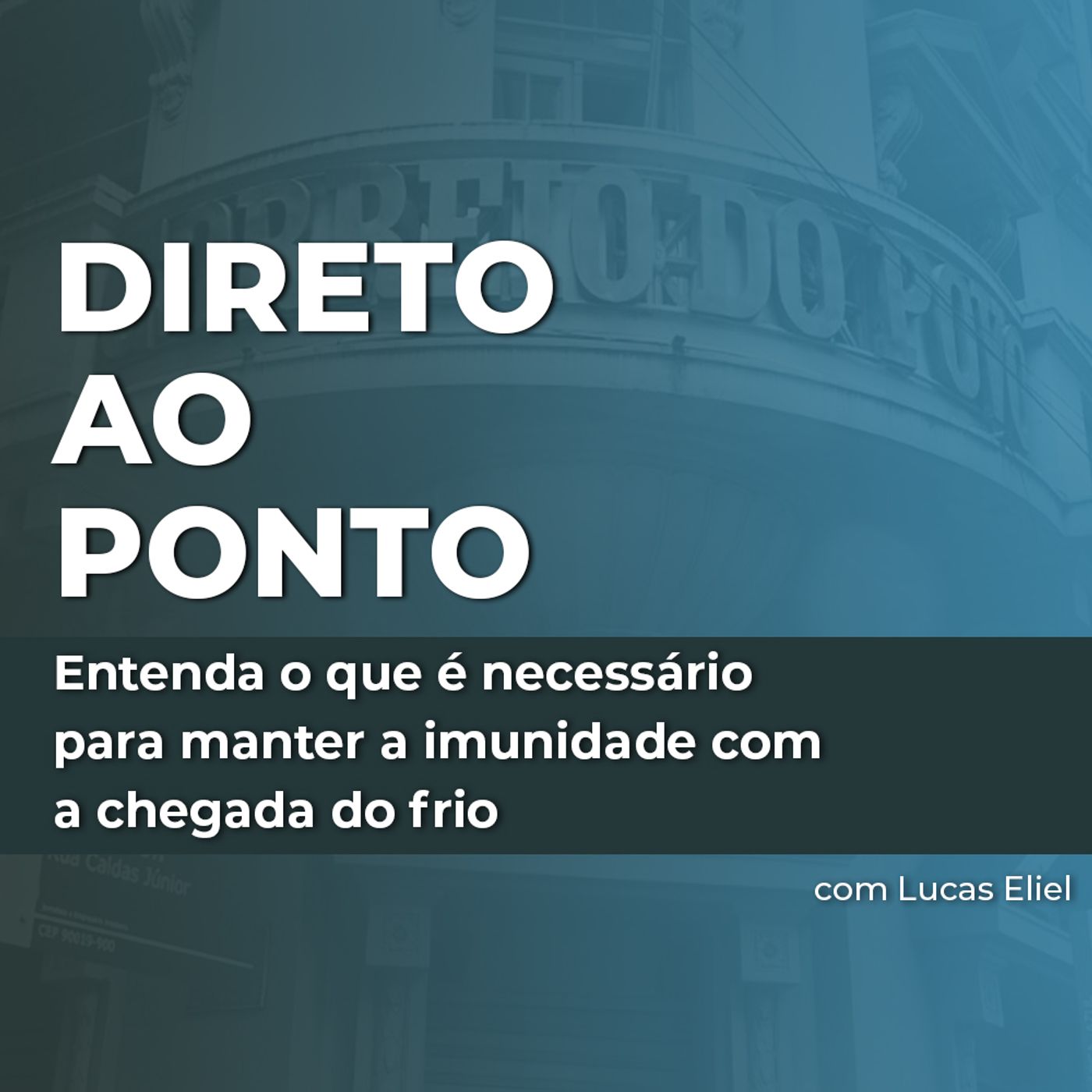 Entenda o que é necessário para manter a imunidade com a chegada do frio episode artwork